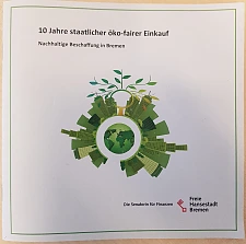 Titelbild der Broschüre 10 Jahre staatlicher öko-fairer Einkauf