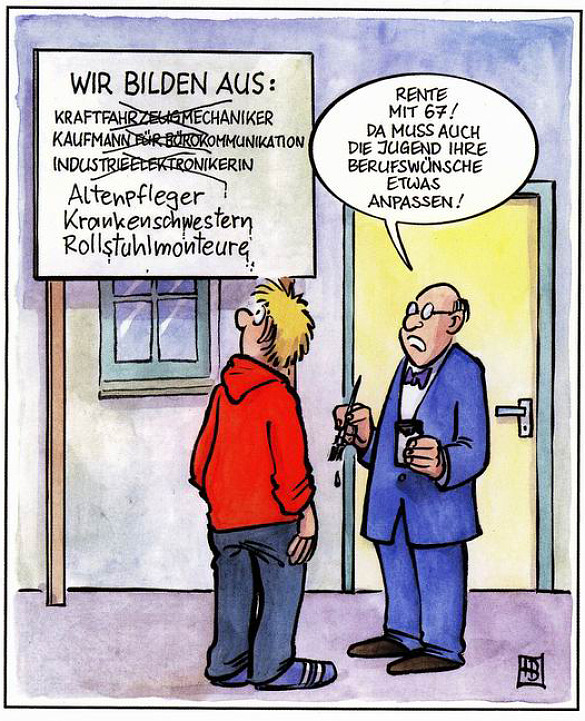 Satire zum Thema Rente mit 67